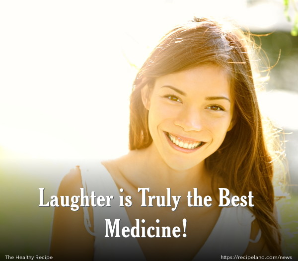 Laughter is Truly the Best Medicine!