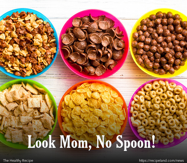 Look Mom, No Spoon!