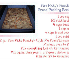 Mrs Picky Fanicky's Bread Pudding