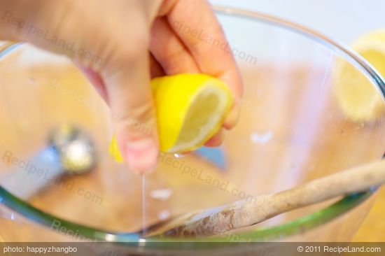 squeeze 2 tablespoons fresh lemon juice...