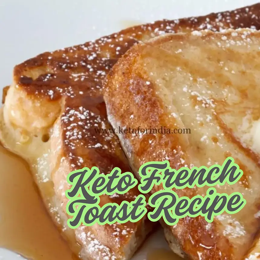 Keto French Toast Recipe